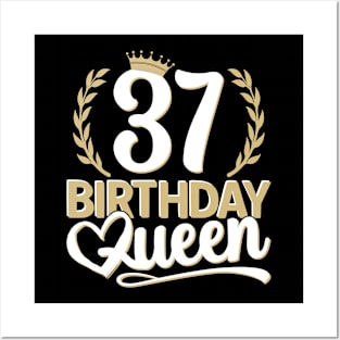 37th Birthday For Her | 37 Years Old, Birthday Queen 37 Posters and Art